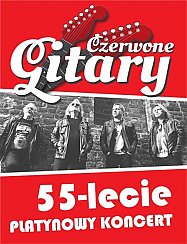 Bilety na koncert Czerwone Gitary 55-lecie- Platynowy koncert w Płocku - 27-11-2021
