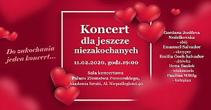 Bilety na koncert dla jeszcze niezakochanych w Szczecinie - 11-02-2020