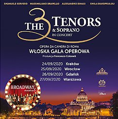 Bilety na kabaret Broadway Musicals by The 3 Tenors & Soprano | Wrocław - 25-09-2020