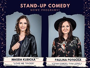 Bilety na koncert Stand-up: Magda Kubicka, Paulina Potocka - 11-02-2020