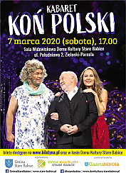 Bilety na kabaret Koń Polski w Zielonkach-Parceli - 07-03-2020
