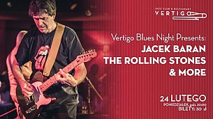 Bilety na koncert The Rolling Stones by Jacek Baran - Vertigo Blues Night: Jacek Baran - The Rolling Stones &amp; More we Wrocławiu - 24-02-2020