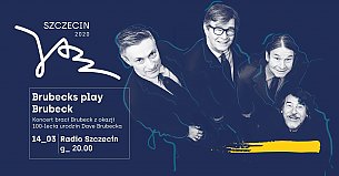 Bilety na koncert Szczecin Jazz 2020 "Brubecks play Brubeck"  - 14-03-2020