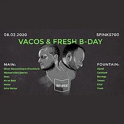 Bilety na koncert Vacos & Fresh B-Day / Deutschmann / Klein / DEAS / An On Bast w Sopocie - 08-02-2020