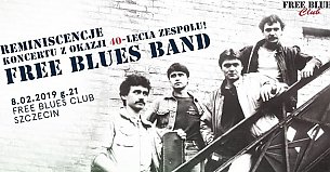 Bilety na koncert Free Blues Band - Reminiscencje koncertu z okazji 40-lecia w Szczecinie - 08-02-2020