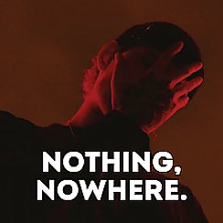 Bilety na koncert nothing,nowhere w Warszawie - 11-12-2020
