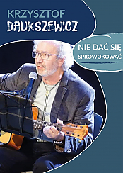 Bilety na kabaret Krzysztof Daukszewicz - Nowy program &quot;Nie dać się sprowokować&quot; w Zambrowie - 01-03-2020