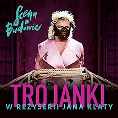 Bilety na spektakl Trojanki, reż. Jan Klata - Lublin - 19-09-2020