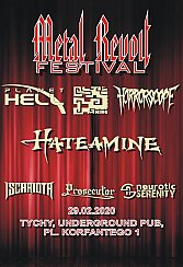 Bilety na koncert Metal Revolt Fest: HORRORSCOPE, Neurotic Serenity, Iscariota, PROSECUTOR, Planet Hell, The King, Hateamine w Tychach - 29-02-2020