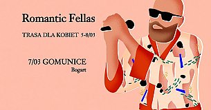 Bilety na koncert Romantic Fellas w Gomunicach - 07-03-2020