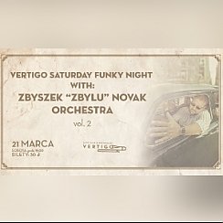 Bilety na koncert Vertigo Saturday Funky Night with Zbyszek Zbylu NoVak Orchestra we Wrocławiu - 21-03-2020
