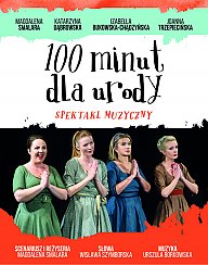 Bilety na spektakl 100 minut dla urody - Warszawa - 09-03-2020