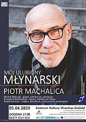 Bilety na koncert Piotr Machalica - Mój ulubiony Młynarski we Wrocławiu - 05-04-2020