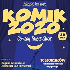 Bilety na kabaret Comedy Talent Show Komik 2020 w Gdańsku - 07-11-2020