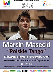Bilety na koncert Marcin Masecki - Polskie Tango w Warszawie - 17-04-2020