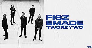 Bilety na koncert Fisz Emade Tworzywo w Szczecinie - 08-03-2020