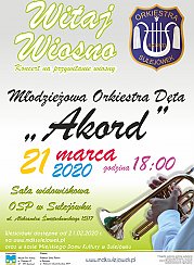 Bilety na koncert Witaj Wiosno - Koncert Młodzieżowej Orkiestry Dętej "AKORD" z Sulejówka w Sulejówku - 21-03-2020