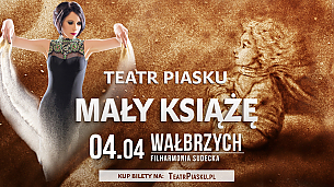 Bilety na spektakl  zewnętrzny - Mały Książę - Wałbrzych - 13-09-2020