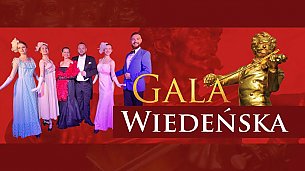 Bilety na koncert Gala Wiedeńska - Najpiękniejsze arie i duety, walce, polki kompozytorów wiedeńskich w Bolesławcu - 23-11-2019