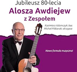 Bilety na koncert Alosza Awdiejew z Zespołem - Jubileusz 80-lecia w Warszawie - 19-10-2020