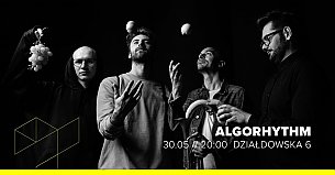 Bilety na koncert Algorhythm w Warszawie - 30-05-2020