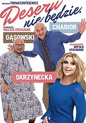Bilety na spektakl Deseru nie będzie - francuska komedia ze smakiem - Wrocław - 27-04-2020