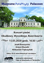 Bilety na koncert Muzyczne Przewroty Pałacowe - Okudżawa, Wysocki, Rozenbaum w Ojrzanów - 15-03-2020