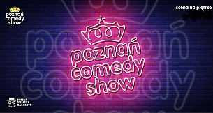 Bilety na kabaret Poznań Comedy Show 6 marca 2020 - 06-03-2020