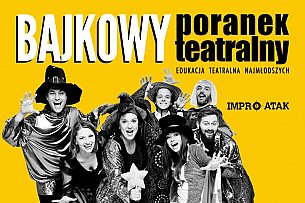 Bilety na spektakl IMPRO Atak! Bajka na Ferie - Łódź - 12-01-2020