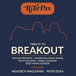 Bilety na koncert Rita Pax - "Tribute to Breakout" we Wrocławiu - 21-06-2020