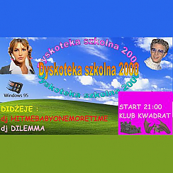 Bilety na koncert Dyskoteka Szkolna 2000 w Krakowie - 03-10-2020